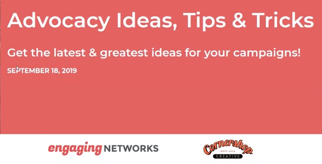 Advocacy Tips & Tricks Webinar With Cornershop Creative