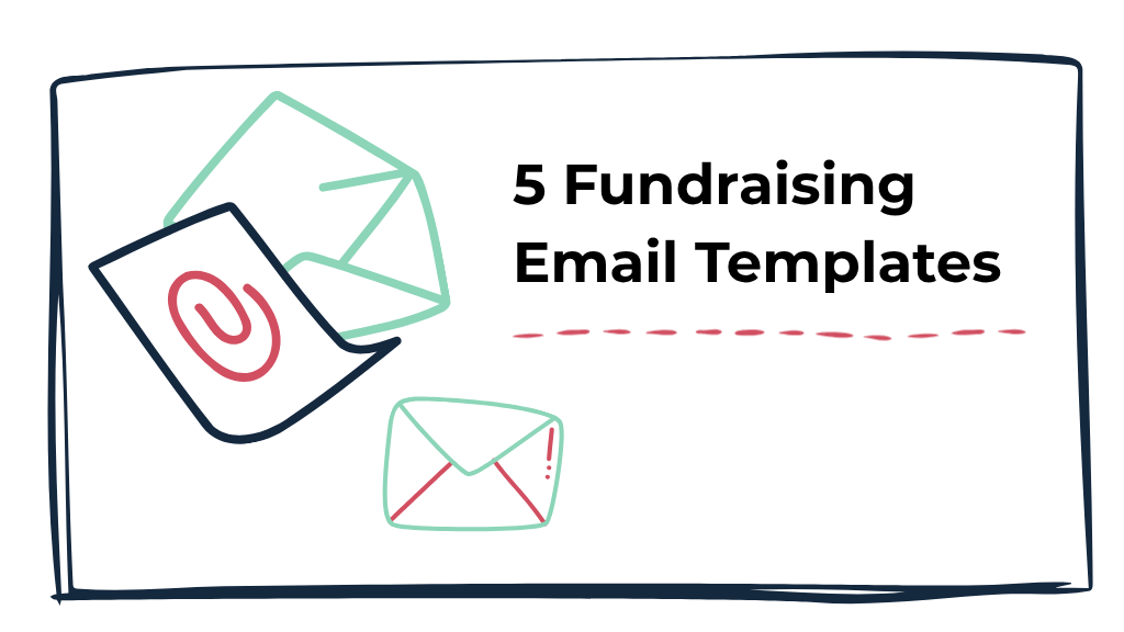 Illustrative image showing the heading "5 Fundraising Email Templates"