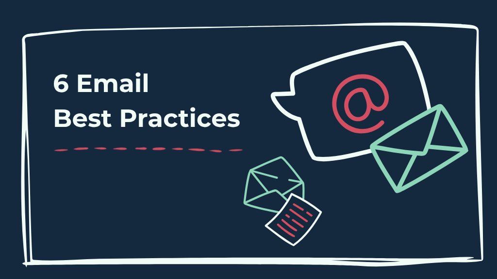 Decorative image showing the heading "6 Email Best Practices"